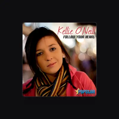 Listen to Kelly O'Neill, watch music videos, read bio, see tour dates & more!