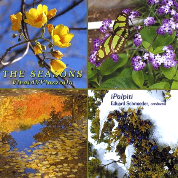 Обложка альбома «The Seasons: Vivaldi/Piazzolla» — iPalpiti Orchestral Ensemble of International Laureates