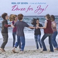 Dance for Joy by Reel of Seven on Apple Music