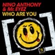 Who Are You Remixes