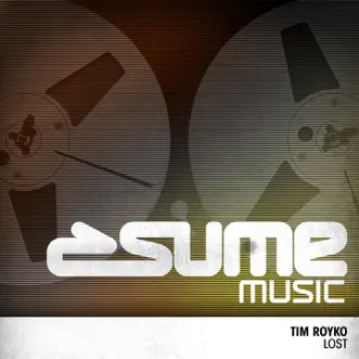 Lost (Remixes) by Tim Royko album reviews, ratings, credits