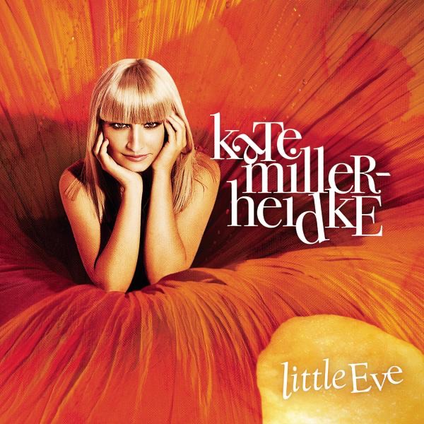 Kate Miller-Heidke - Little Eve (2007) [iTunes Plus AAC M4A]-新房子