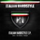 Italian Hardstyle 018 EP Italian Hardstyle E P Single