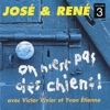 Yvon Victor Histoires de boisson (en direct du festival de la viande) On est pas des chiens! (et pourtant...), Vol. 3 (avec Victor Vivier et Yvon Etienne)