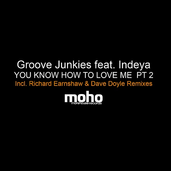You Know How To Love Me PT 2 (feat. Indeya)