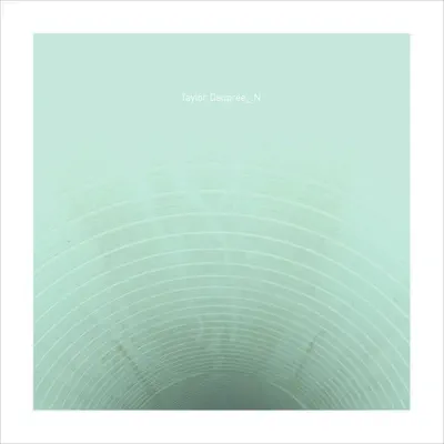 收听 Taylor Deupree 的 .N