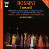 Cover art for Tancredi : Acte 2, air Torni alfin ridente by London Voices, Orchestre du Centre d'Action Musicale de l'Ouest, John Perras, PatriciaPrice, Hannah Francis, Elisabeth Stokes, Keith Lewis, Tom Mc Donell & Peter Jeffes