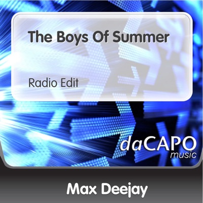 The Boys of Summer (Radio Edit) [feat. Faith] - Single