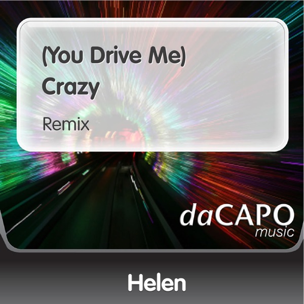 (You Drive Me) Crazy - Single