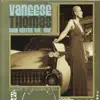 Vaneese Thomas - Since You've Been Gone (Sweet Sweet Baby)