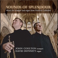 Sounds of Splendour - John Coulton & David Dunnett