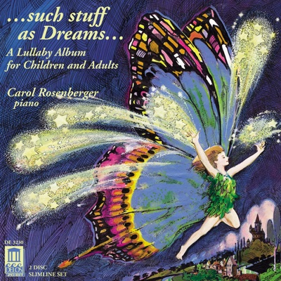 Such Stuff as Dreams - A Lullaby Album for Children and Adults