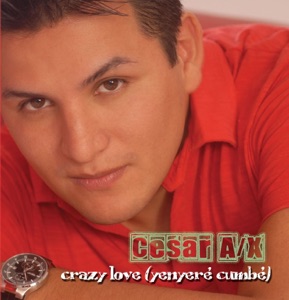 Crazy Love (Yenyeré Cumbé)