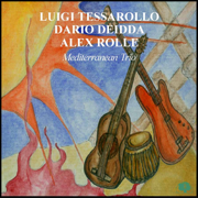Mediterranean Trio - Luigi Tessarollo, Dario Deidda & Alex Rolle