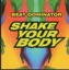 Shake Your Body