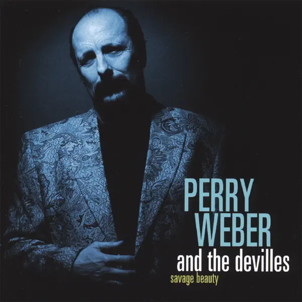 International Man — Perry Weber and the Devilles