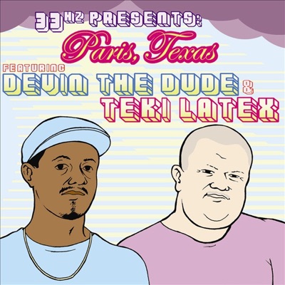 Paris, Texas (Remixes) [feat. Devin the Dude & Teki Latex]