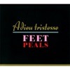 Feet Peals - Je Temmène Au Vent