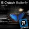 Butterfly (From P60 Remix) - B.Craack lyrics