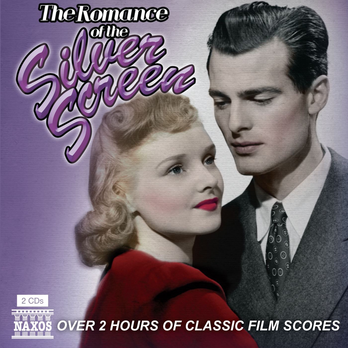 The Romance of the Silver Screen (Over 2 Hours of Classic Film Scores)