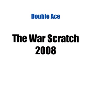 The War Scratch 2008