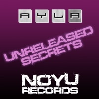 Unreleased Secrets - Ayla