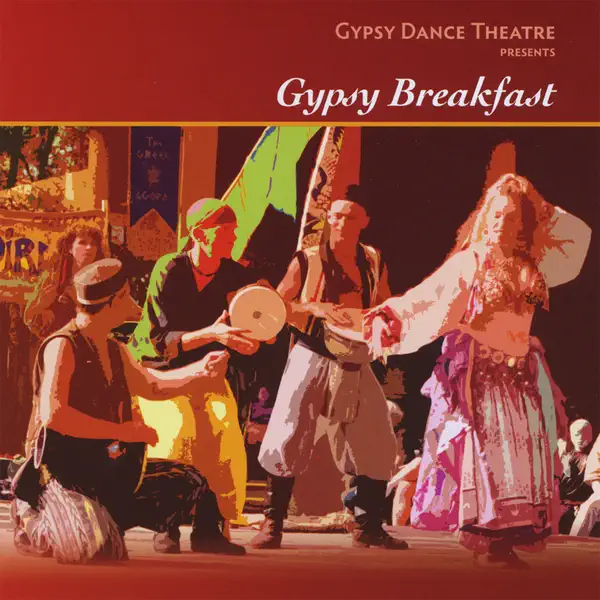 Gypsy Breakfast — Gypsy Dance Theatre