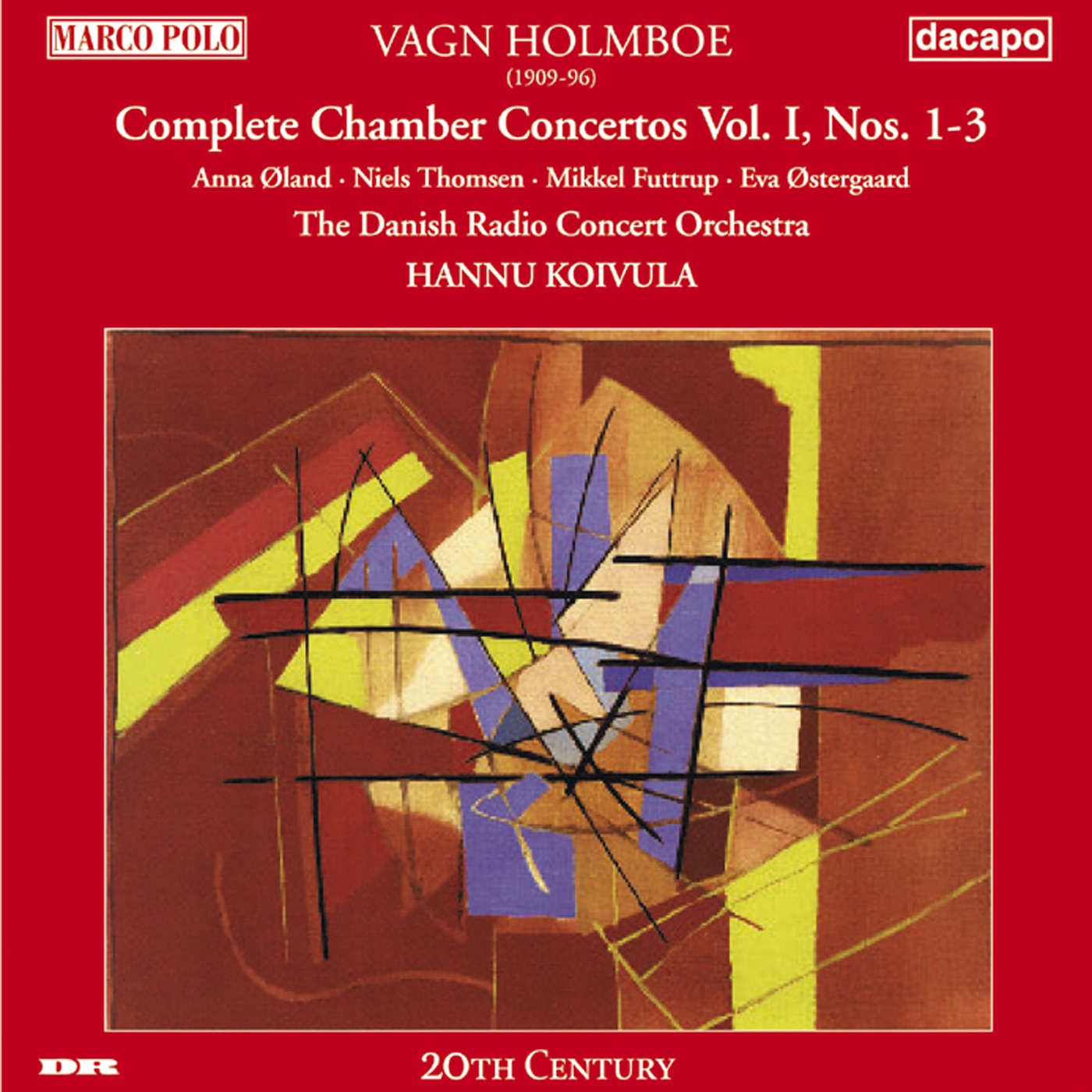 Holmboe: Chamber Concertos Nos. 1-3 by Staffan Borseman, Hannu Koivula, Danish Radio Concert Orchestra, Eva Ostergaard, Mikkel Futtrup, Danish Radio Sinfonietta & Niels Thomsen album cover