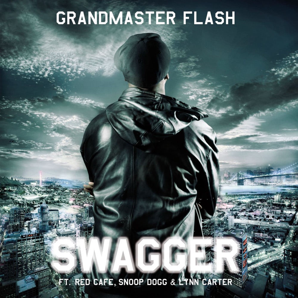 Обложка альбома «Swagger (feat. Red Café, Snoop Dogg & Lynn Carter) - EP» — Grandmaster Flash