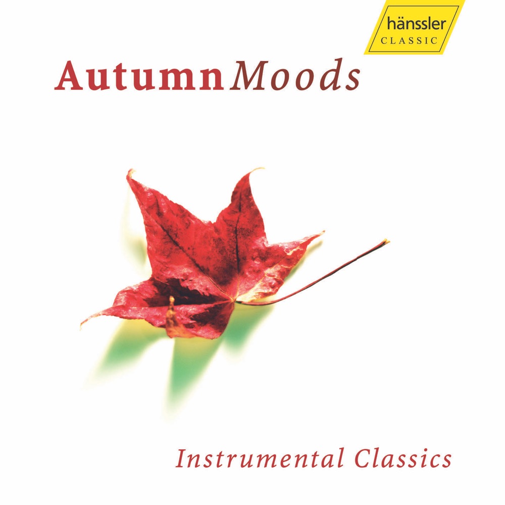 Обложка альбома «Autumn Moods» — Sir Neville Marriner, Academy of St Martin in the Fields, Florian Henschel, Dirk Altmann, Sebastian Silvestra, Gordon Schultz, Eugene Mursky, Lajos Lencsés, Patrick Strub, Stuttgart Arcata Chamber Orchestra, Eduard Stan, Iona Brown, Zdenek Divoky, Ondrej Kukal, Czech Chamber Orchestra & Barock Dreiklang Ensemble