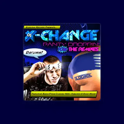 Listen to DJ X-Change, watch music videos, read bio, see tour dates & more!