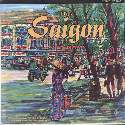 This Is Saigon - Vietnam