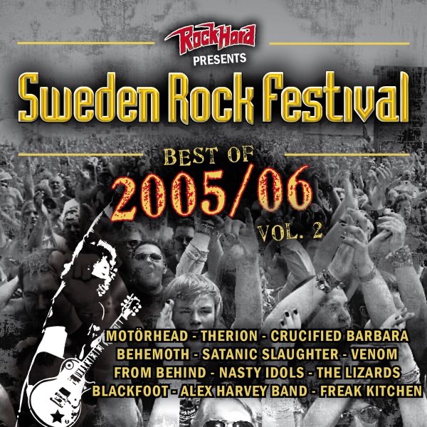 Sweden Rock Festival: Best of 2005/06, Vol. 2 (Live)