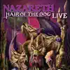 Nazareth - Hair of the Dog (Live)