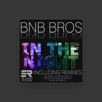 Listen to Bnb Bros, watch music videos, read bio, see tour dates & more!