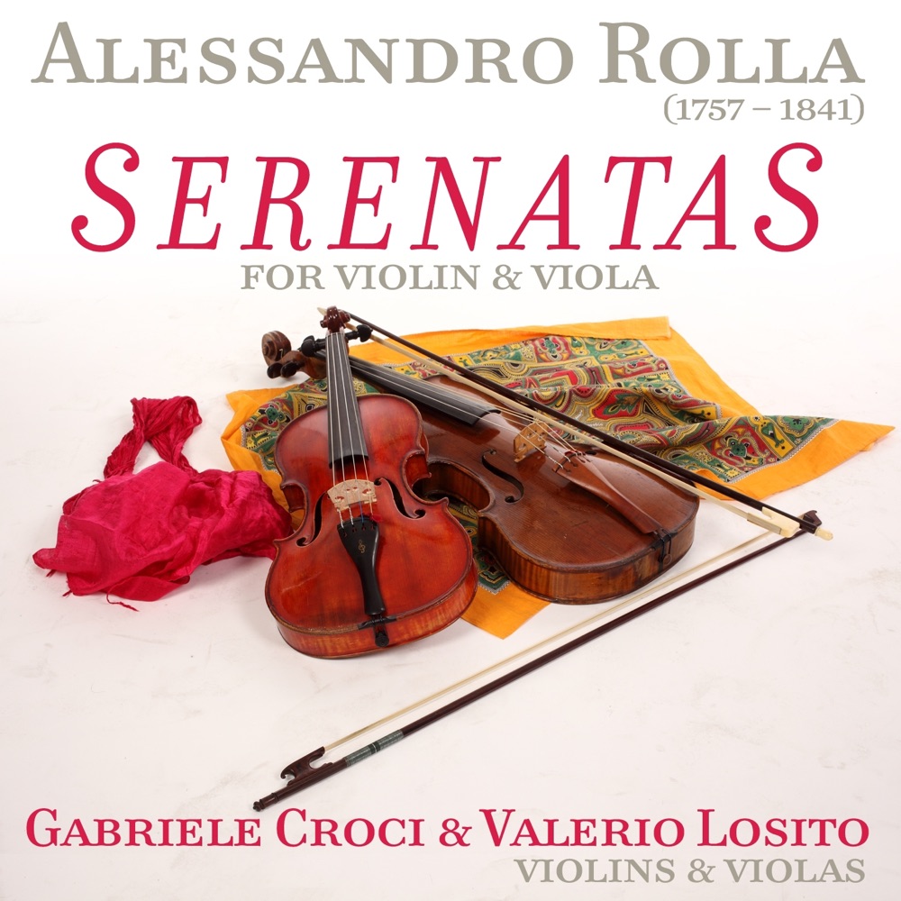 Обложка альбома «Alessandro Rolla: Serenatas for Violin & Viola» — Gabriele Croci & Valerio Losito