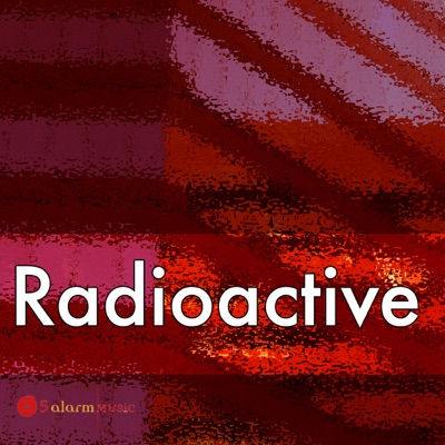 Radioactive