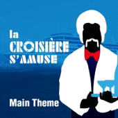 La croisière s'amuse (Générique de la série TV) [Main Theme]