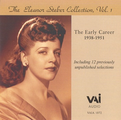 The Eleanor Steber Collection, Vol.1 (The Early Career, 1938-1951)