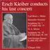 Erich Kleiber Conducts His Last Concert album cover