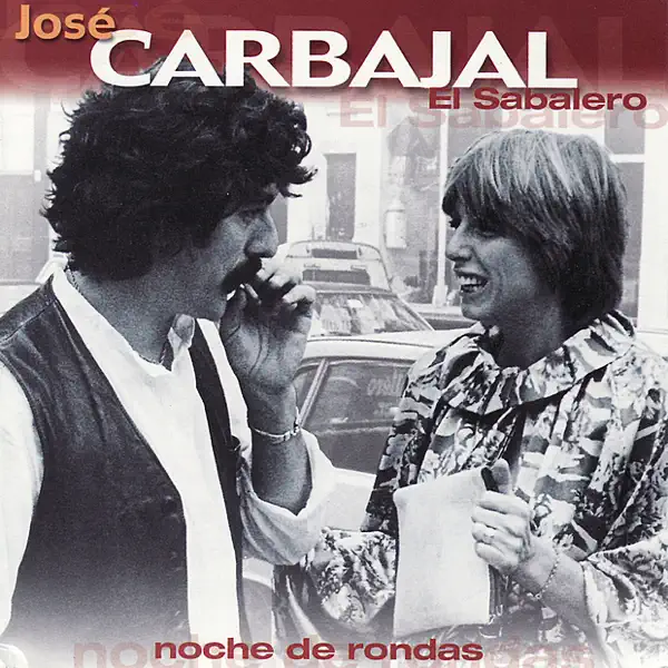 La Feria de las Flores — José Carbajal El Sabalero