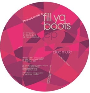 Fill Ya Boots - EP