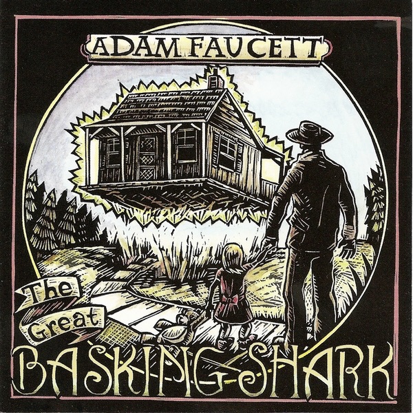 Adam Faucett – The Great Basking Shark Cover