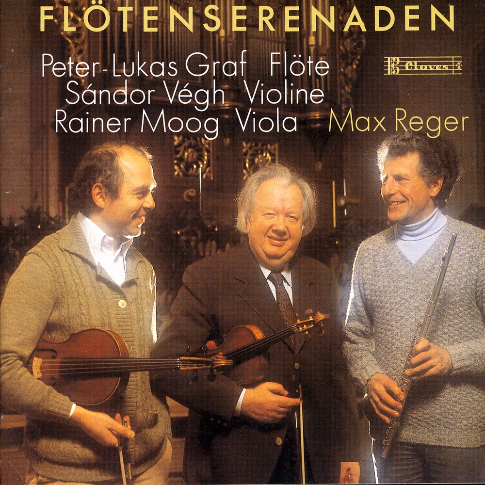 Обложка альбома «Reger: The Two Serenades for Flute» — Peter-Lukas Graf, Sándor Végh & Rainer Moog