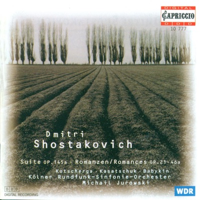 Shostakovich: Suite On Words By Michelangelo, Romances - Opp. 21, 46