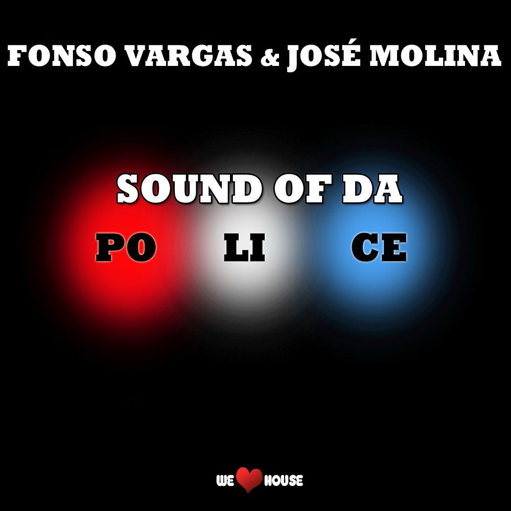 Обложка альбома «Sound of da Police - Single» — Fonso Vargas & José Molina