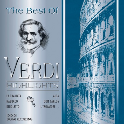 The Best Of Verdi - Highlights, Vol. 1