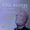 Music of Poul Ruders, V*l. 6