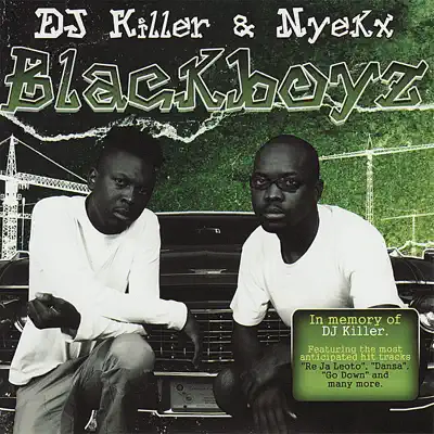 Listen to Blackboyz by DJ Killer & Nyekx