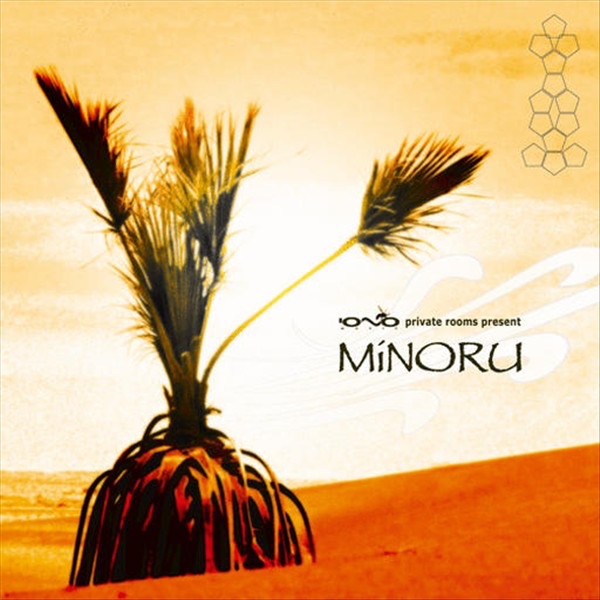 Обложка альбома «Minoru (Private Rooms Presents)» — minoru